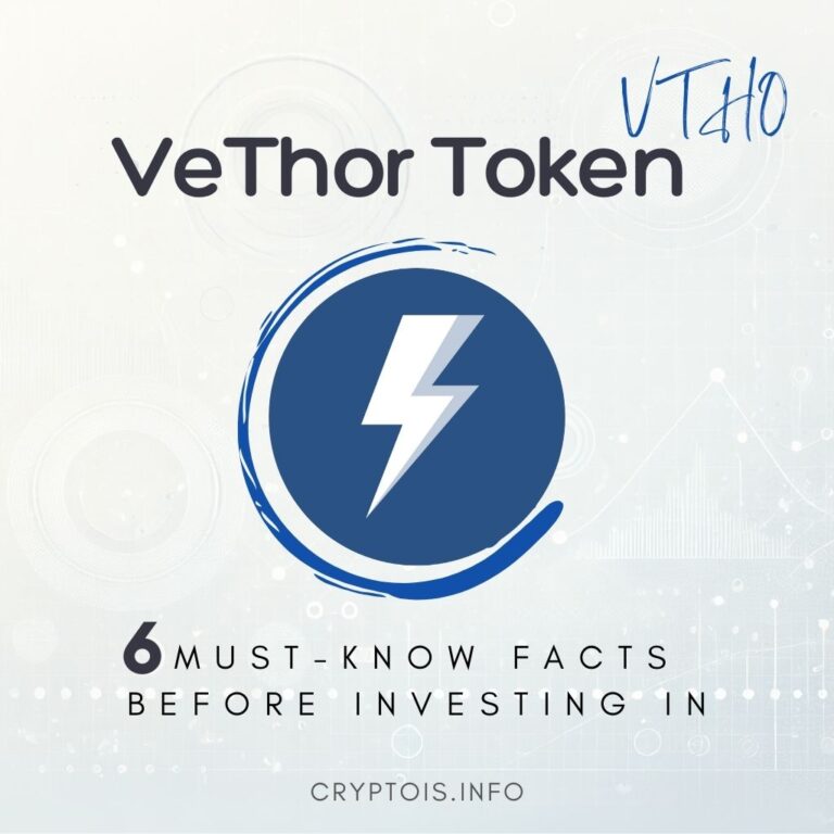 VeThor Token (VTHO) Investment: 6 Must-Know Facts